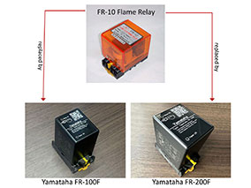 Flame Relay FR-10 replaced by Yamataha FR-100F or Yamataha FR-200F